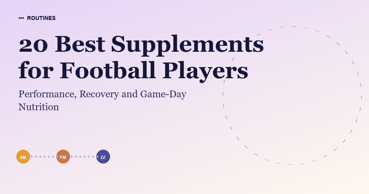 20 Best Supplements for Football Players