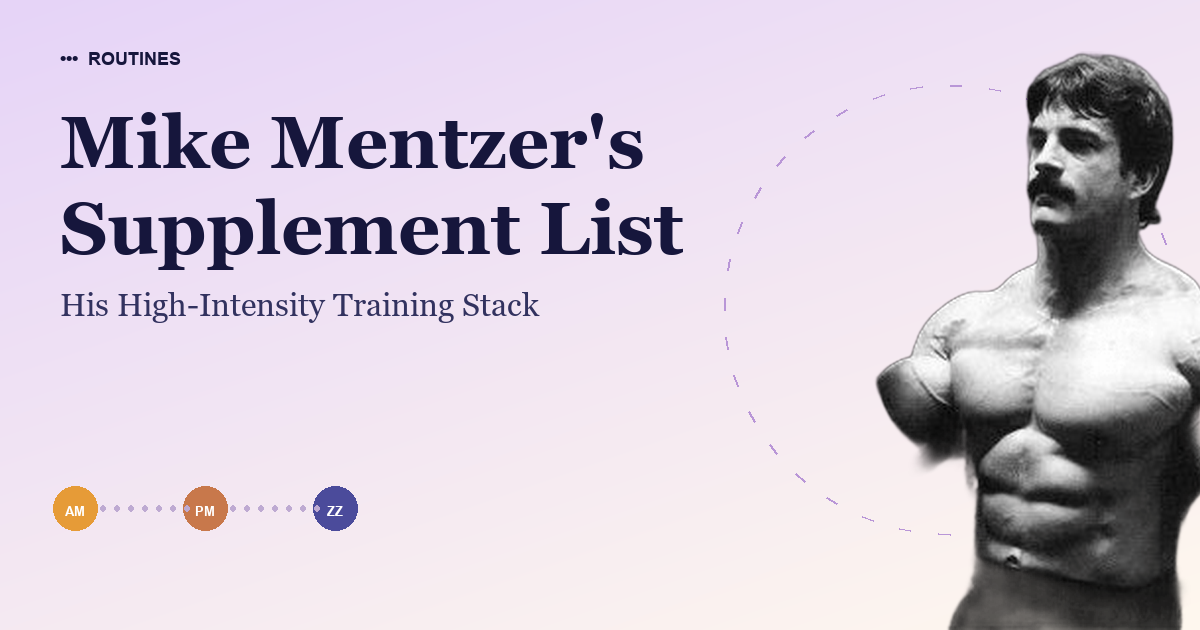 Mike Mentzer's Supplement List