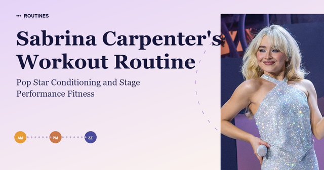 Sabrina Carpenter's Workout Routine