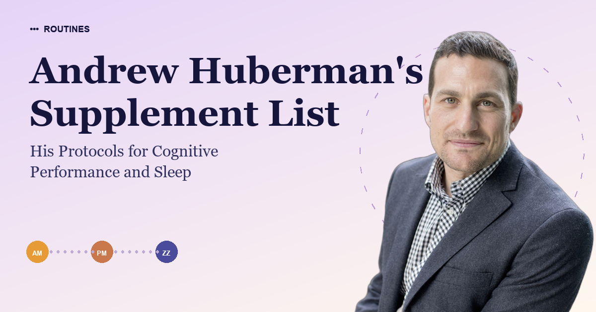 Andrew Huberman's Supplement List