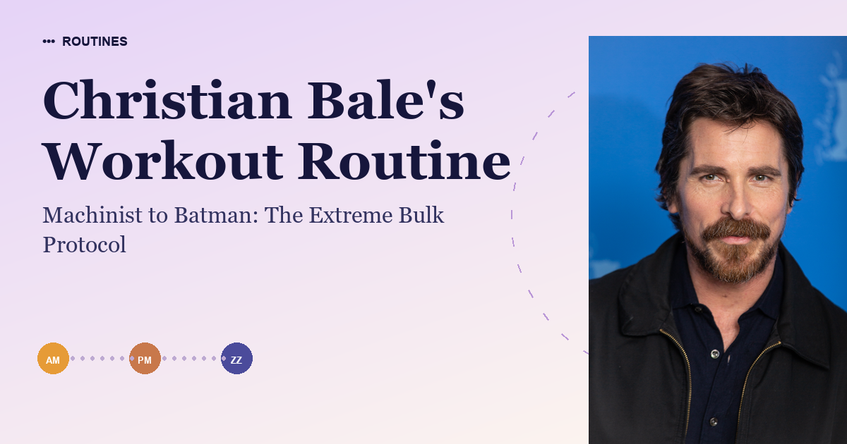 Christian Bale's Workout Routine