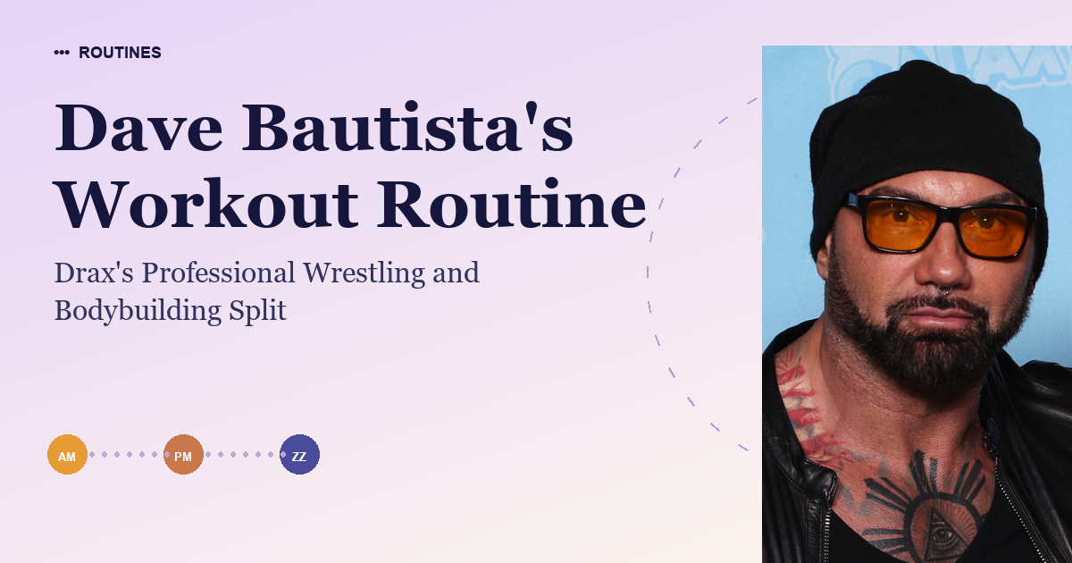 Dave Bautista's Workout Routine