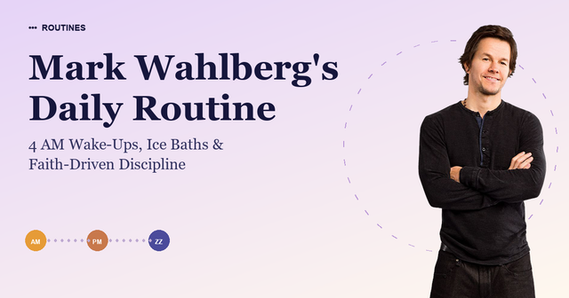Mark Wahlberg's Daily Routine