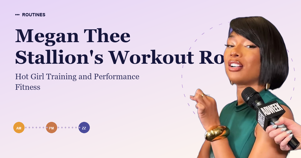 Megan Thee Stallion's Workout Routine