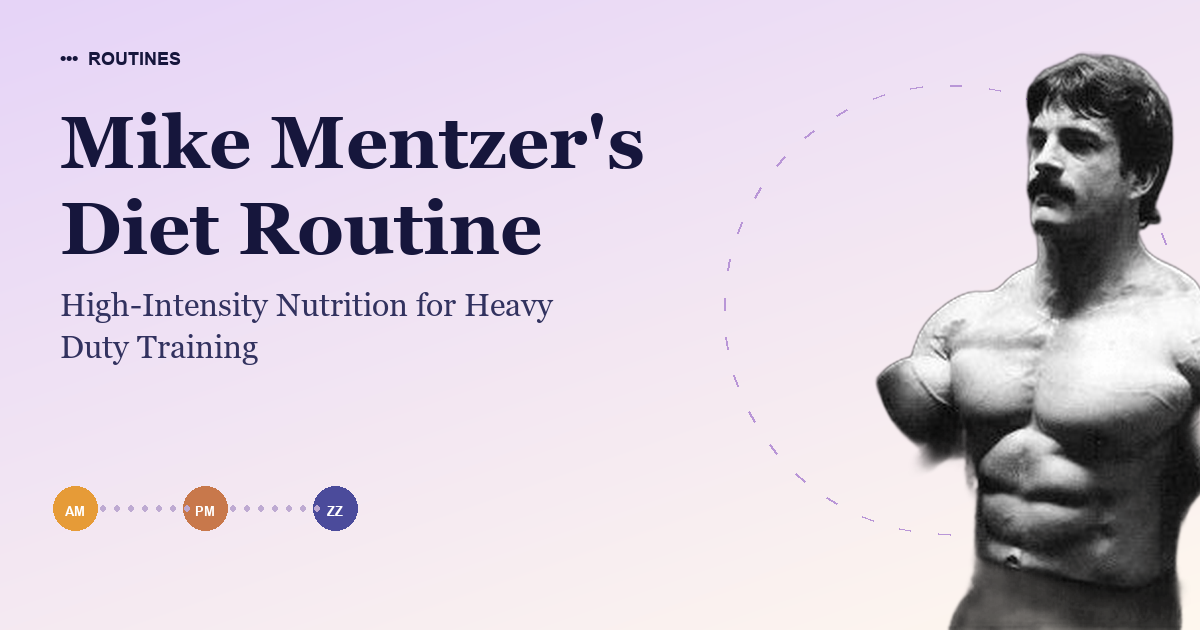 Mike Mentzer's Diet Routine