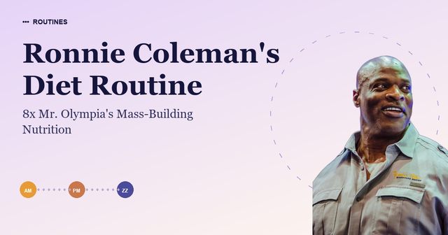 Ronnie Coleman's Diet Routine