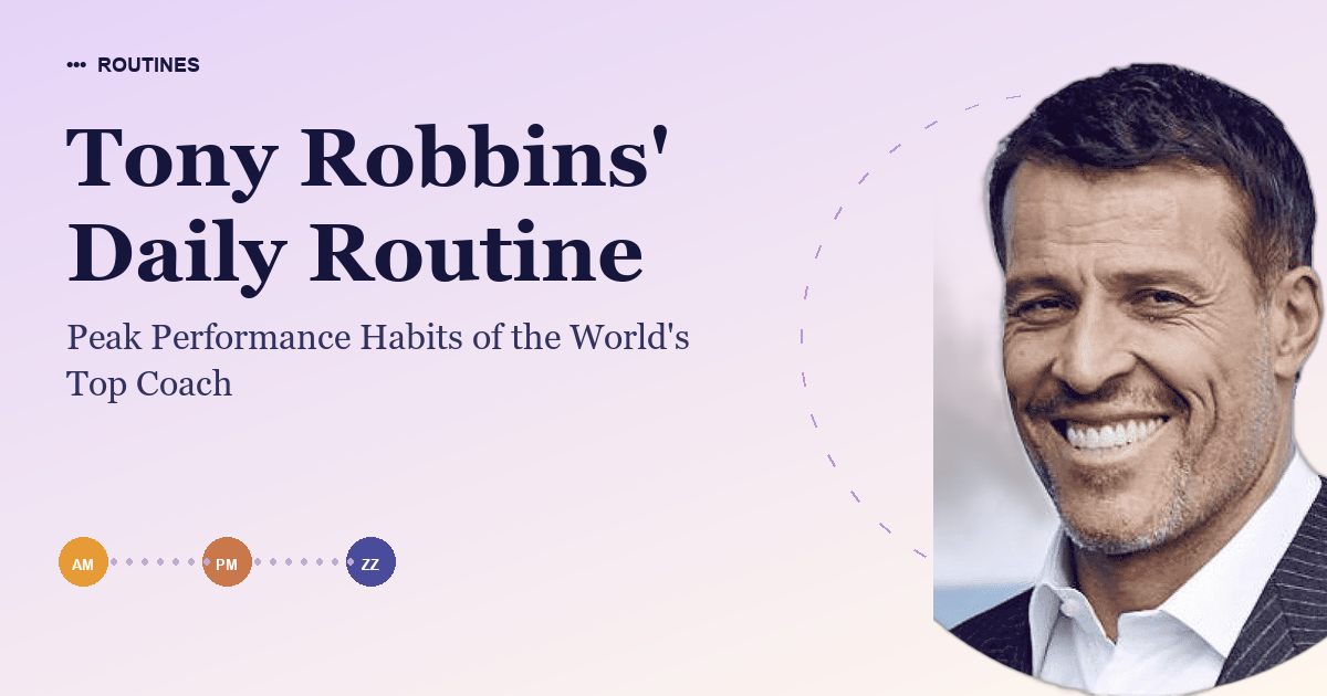 Tony Robbins' Daily Routine