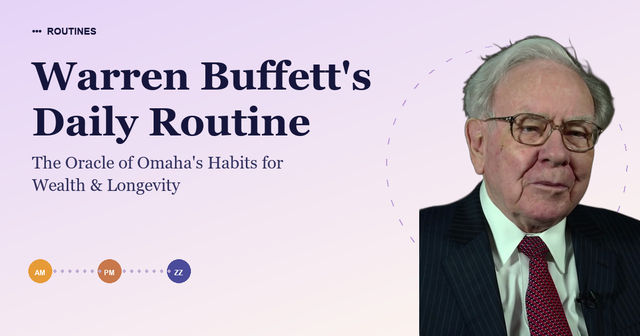 Warren Buffett's Daily Routine